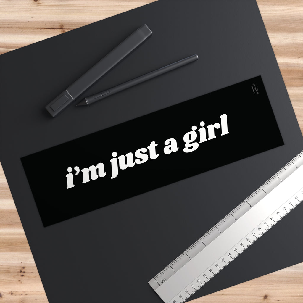 “i’m just a girl” Black Script Bumper Sticker — Feminine Statement Decal