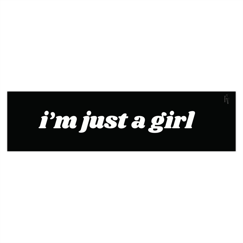 “i’m just a girl” Black Script Bumper Sticker — Feminine Statement Decal