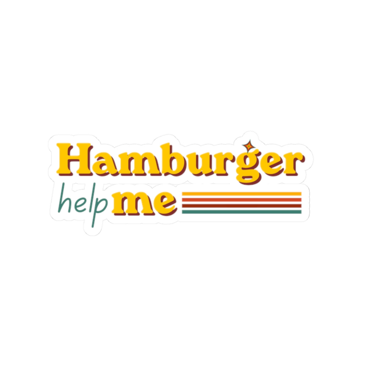 Hamburger Help Me Sticker — Retro Striped Kiss-Cut Vinyl Sticker